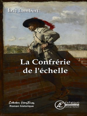cover image of La confrérie de l'Echelle